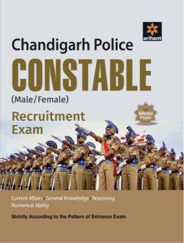 Arihant Chandigarh Police Constable (Male/Female) Recruitment Exam